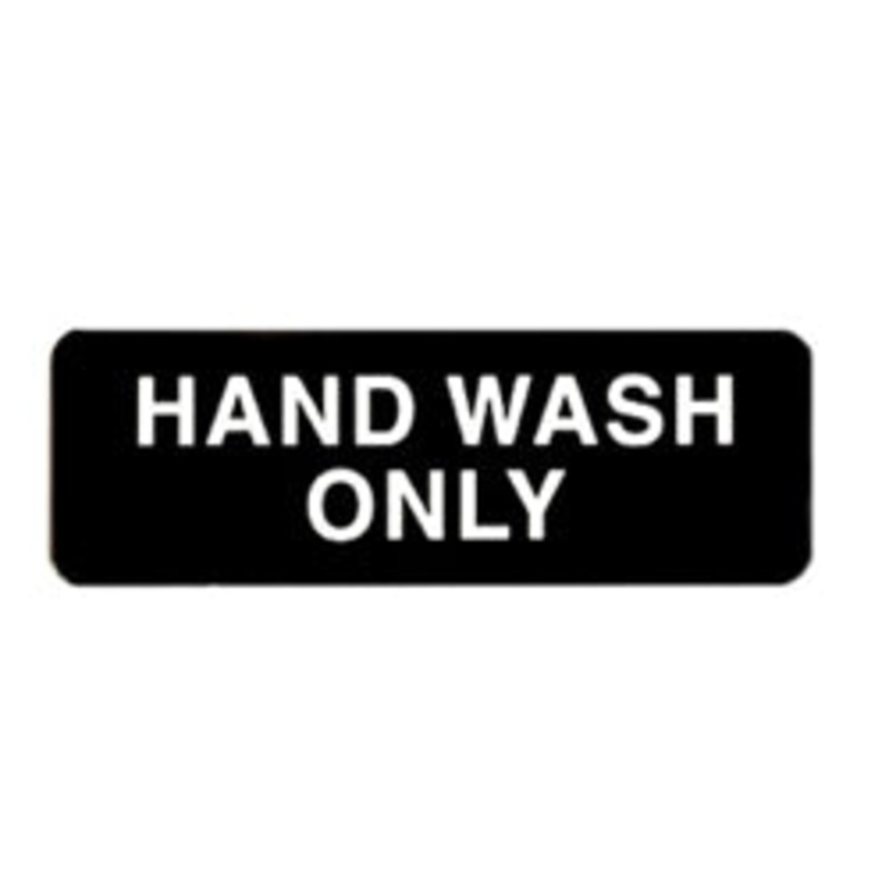Hand Wash Only sign, 9 x 3H