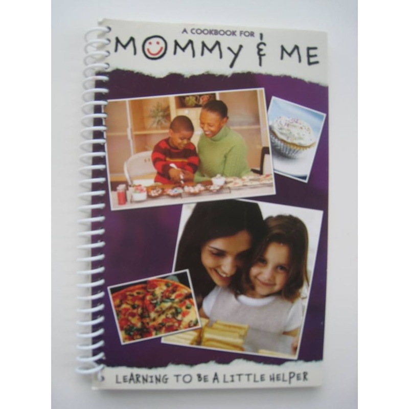 Cookbook For Mommy And Me