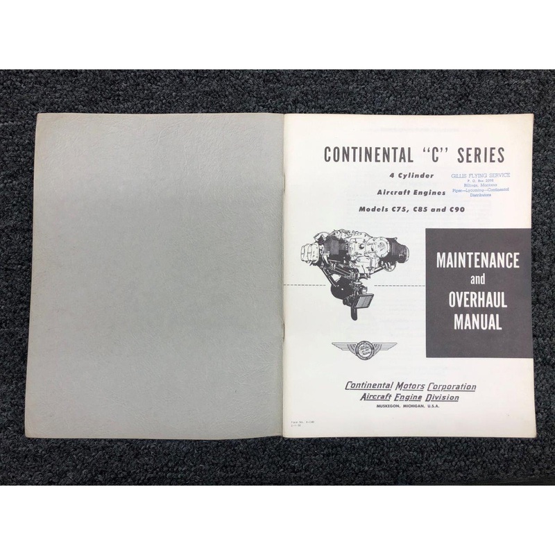 A-C40 1956 Continental C Series C75 / C85 / C90 Maintenance & Overhaul Manual
