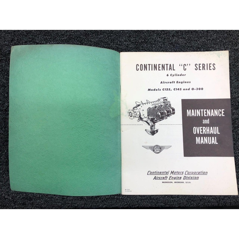 A-C60 1956 Continental C125 / C145 / O-300 Maintenance & Overhaul Manual