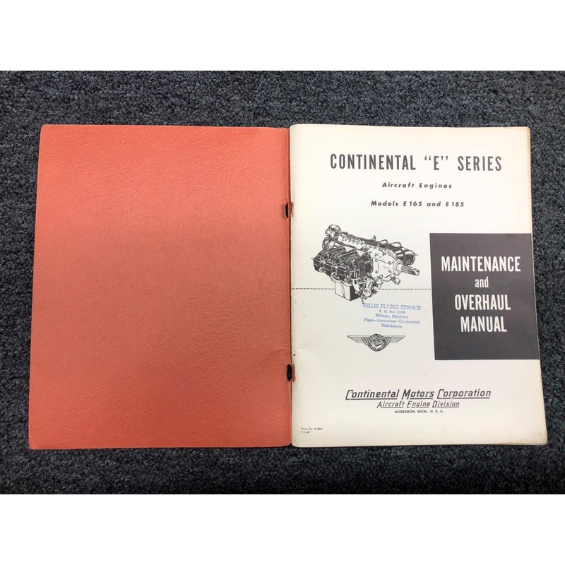 A-E60 1949 Continental E Series E165 / E185 Maintenance & Overhaul Manual